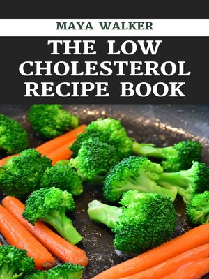 cover image of THE  LOW CHOLESTEROL RECIPE  BOOK